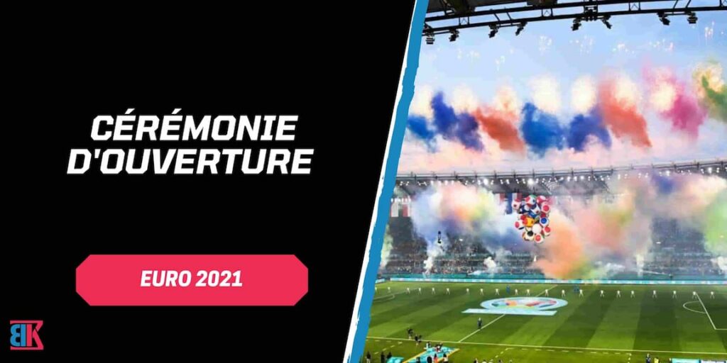 EURO : Cérémonie d'ouverture